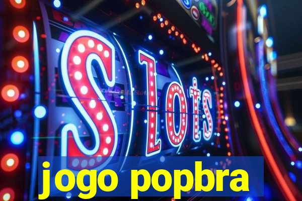 jogo popbra